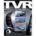 TVR: A Model-by-model History of TVR