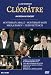 Jules Massenet: Cléopâtre / An Opera In Concert