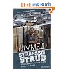 Himmel und Stra�enstaub: Unser Leben als Familie in den Slums von Manila
