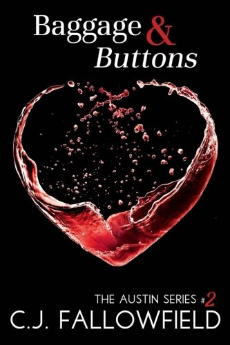 Baggage & Buttons (The Austin Series) (Volume 2)