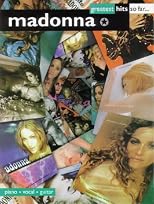 Madonna Greatest Hits So Far: Piano/Vocal/Guitar