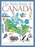 Kids Book of Canada, The (Kids Books of A)