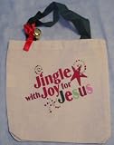 Jingle With Joy For Jesus Tote Bag