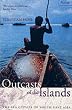 Outcasts of the Islands: The Sea Gypsies of South East Asia