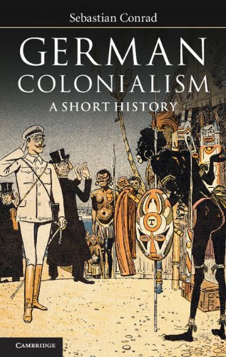 German Colonialism: A Short History
