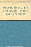 The Housing Finance Bill and council tenants