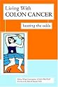 Living With Colon Cancer: Beating the Odds