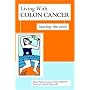 Living With Colon Cancer: Beating the Odds