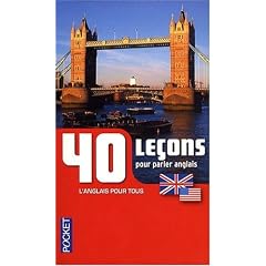 40 Le�ons pour parler anglais