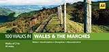 100 walks in Wales & the Marches