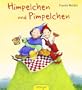 Himpelchen und Pimpelchen