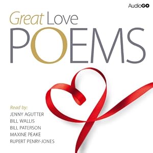 Great Love Poems | [William Blake, Robert Burns, Edward Lear]