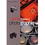 Le guide Marabout de la photographie