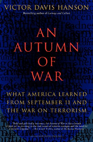 an autumn of war what america learned from september 11 and the war on terrorism