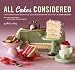 All Cakes Considered