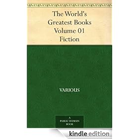 The World's Greatest Books - Volume 01 - Fiction