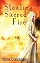 Stealing Sacred Fire