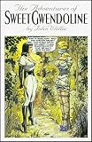 The Adventures of Sweet Gwendoline, 2nd Edition image