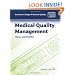 Medical Quality Management: Theory and Practice