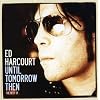 Until Tomorrow Then: The Best of