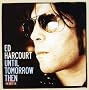 Until Tomorrow Then- The Best of Ed Harcourt (2 CDs)