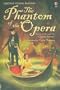 The Phantom of the Opera (Usborne Young Reading: Series Two)