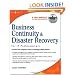 Business Continuity and Disaster Recovery Planning for IT Professionals