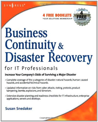 Business Continuity and Disaster Recovery Planning for IT Professionals 1597491721 pdf