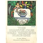 The Marvelous Mud Washing Machine book cover