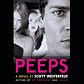Peeps (Unabridged)