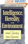Intelligence, Heredity and Environment