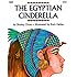 The Egyptian Cinderella