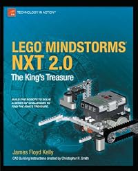 LEGO MINDSTORMS NXT 2.0: The King's Treasure (Technology in Action)
