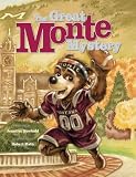 The Great Monte Mystery