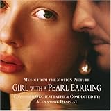 Girl with a Pearl Earring [Music from the Motion Picture]