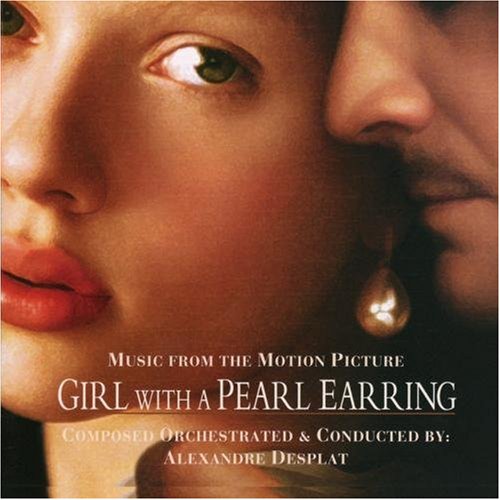 Girl with a Pearl Earring [Music from the Motion Picture]