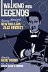 Walking With Legends: Barry Martyn's New Orleans Jazz Odyssey
