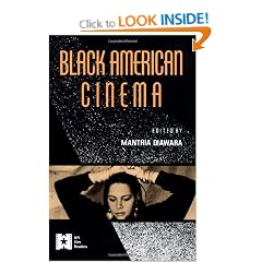 Black American Cinema (AFI Film Readers)