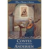 Contes d'Andersen (illustr�s par Edmund Dulac) (French Edition) ~ Hans Christian Andersen