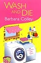 Wash and Die