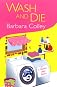 Wash and Die