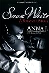 Snow White: A Survival Story