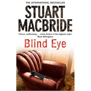 Blind Eye - Stuart MacBride