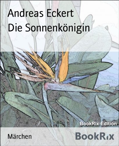 Die Sonnenkönigin (German Edition)