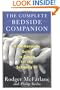 The Complete Bedside Companion: A No-Nonsense Guide to Caring for the Seriously Ill