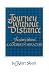 Journey Without Distance : The Story Behind a Course in Miracles
