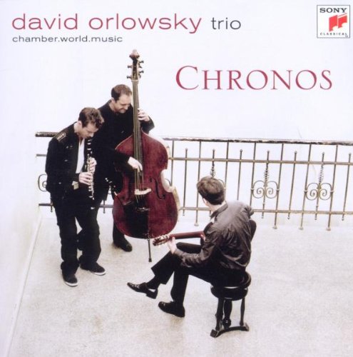 ORLOWSKY,DAVID TRIO Chronos