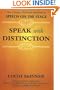 Speak with Distinction: The Classic Skinner Method to Speech on the Stage