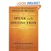 Speak with Distinction: The Classic Skinner Method to Speech on the Stage