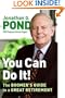 You Can Do It!: The Boomer's Guide to a Great Retirement
